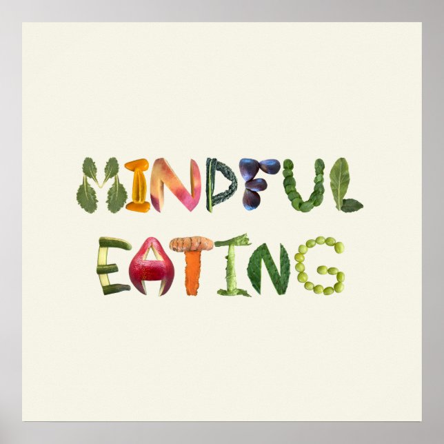 Mindful Eating - Healthy Food  Poster (Front)