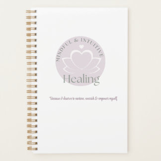 Mindful & Intuitive Healing -Action Step Planner