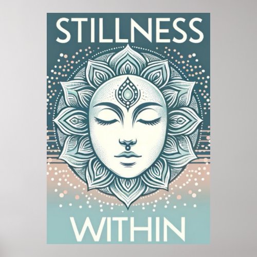 Mindful Serenity Stillness Within Poster