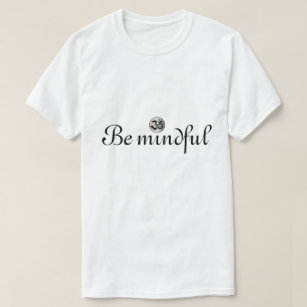 Mindful zen om white shirt