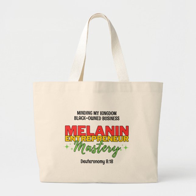 Minding My Black-Owned Business MELANIN MASTERY Large Tote Bag (Front)