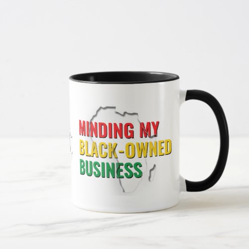 Minding My Black_Owned Business MONOGRAM Mug