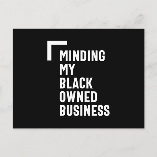 Minding My Black Owned Business Shirt Entrepreneur Postcard