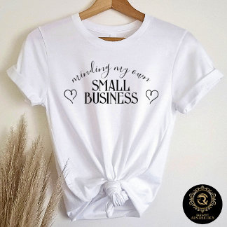 Minding My Business Business Casual Graphic T-Shirt