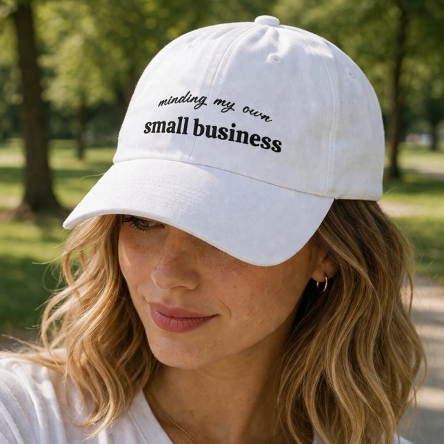 Minding my own Small Business Owner Hat (A funny personalized design for small business owners, entrepreneur, freelancers and side hustlers)