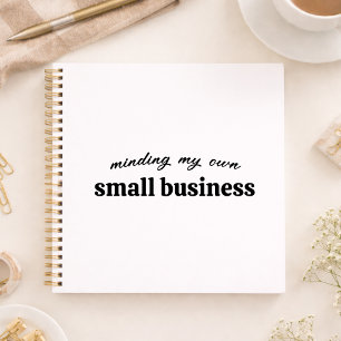 Minding my own Small Business Owner Notebook