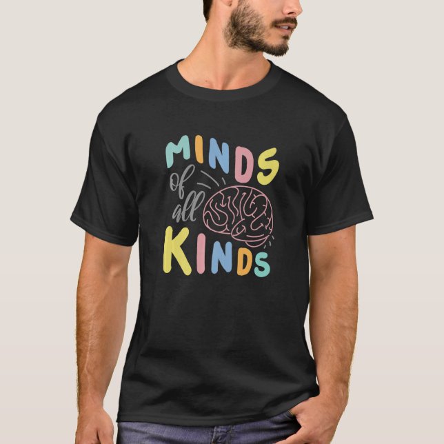 Minds Of All Kinds Behavior Therapist   T-Shirt (Front)