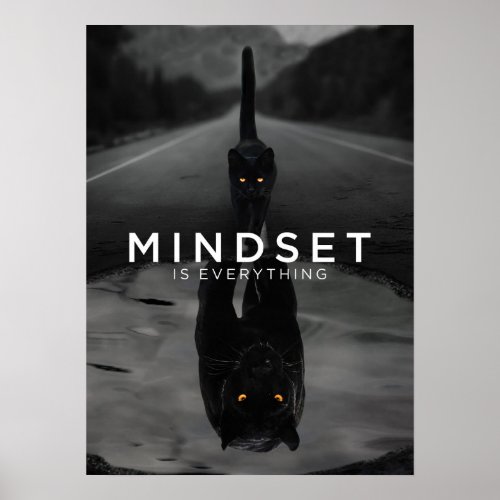 Mindset Is Everything _ Black Cat Panther Water Poster