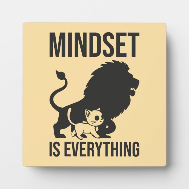 Mindset is Everything - Cat Lion Motivational Plaque (Front)