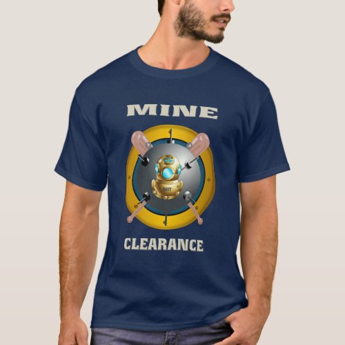 MINE CLEARANCE DIVER T_Shirt