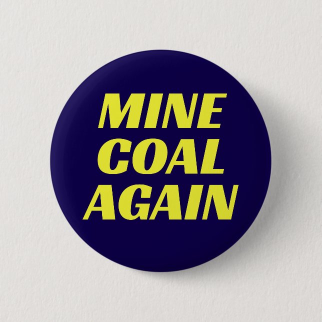 Mine Coal Again Button (Front)