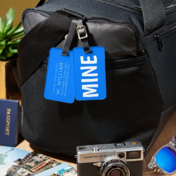 Mine - Funny Type Easy To See Blue Luggage Luggage Tag by 26_Characters at Zazzle