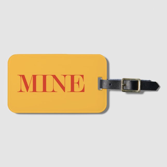 Mine. Luggage Tag (Front Horizontal)