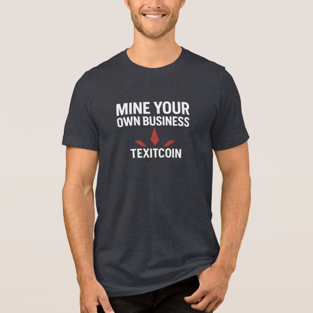 Mine Your Own Men's Bella+Canvas Tri-blend T-Shirt Shirt (Front)