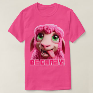 Minecraft "Be Crazy" Minecrafter Pink Sheep Funny T-Shirt