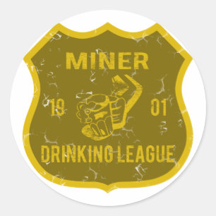 Miner Drinking League Classic Round Sticker
