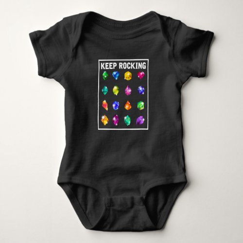 Mineral Rock Collecting Geologist Humor Geology Baby Bodysuit