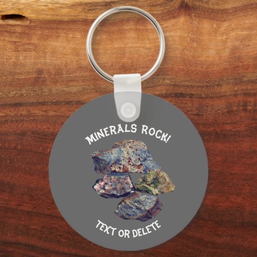 Minerals Rock Collectors Personalized  Keychain