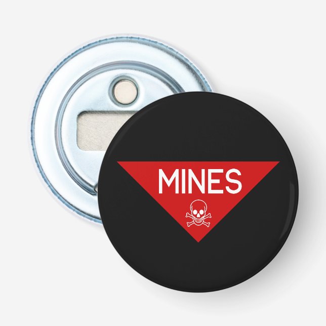 MINES SIGN | SIGNAGE | SYMBOL BOTTLE OPENER (Front)