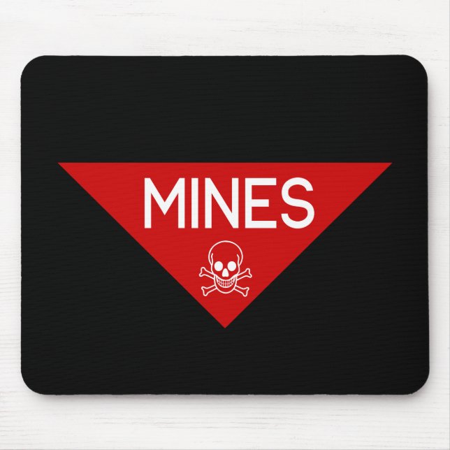 MINES SIGN | SIGNAGE | SYMBOL MOUSE PAD (Front)