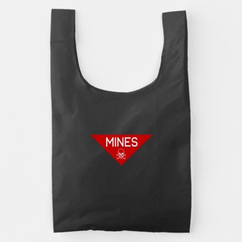 MINES SIGN  SIGNAGE  SYMBOL REUSABLE BAG