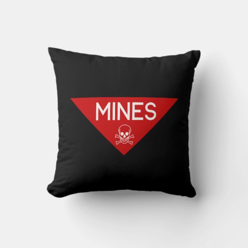 MINES SIGN  SIGNAGE  SYMBOL THROW PILLOW