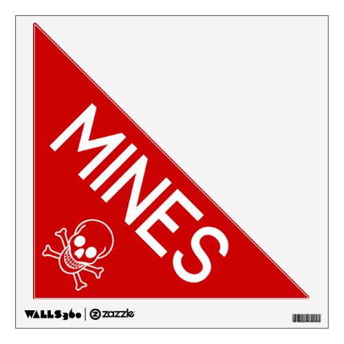 MINES SIGN  SIGNAGE  SYMBOL WALL DECAL