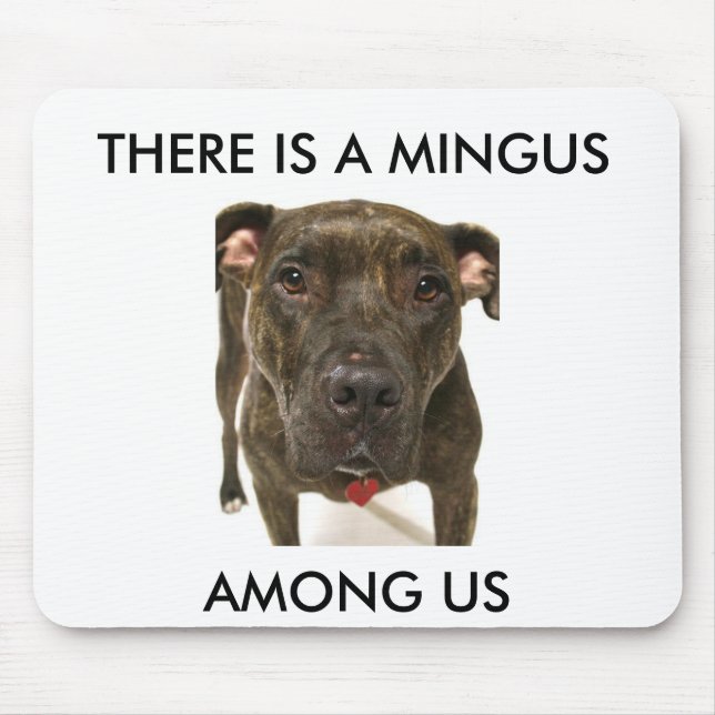 MINGUS AMONG US MOUSE PAD (Front)