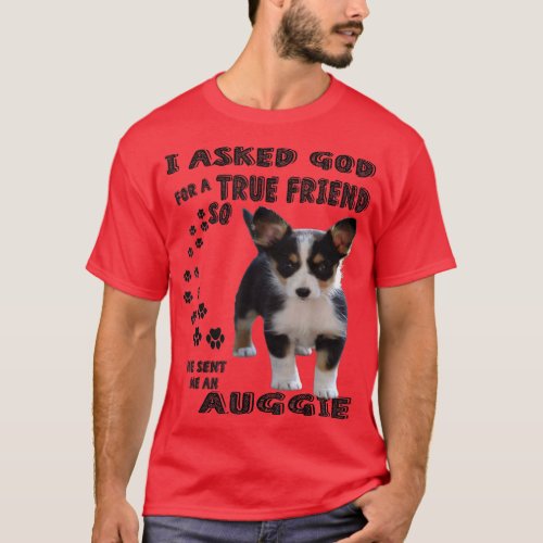 Mini Auggie Quote Mom Dad Lover Print Cute Aussie T_Shirt