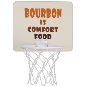 MINI BASKETBALL HOOP - BOURBON is Comfort Food