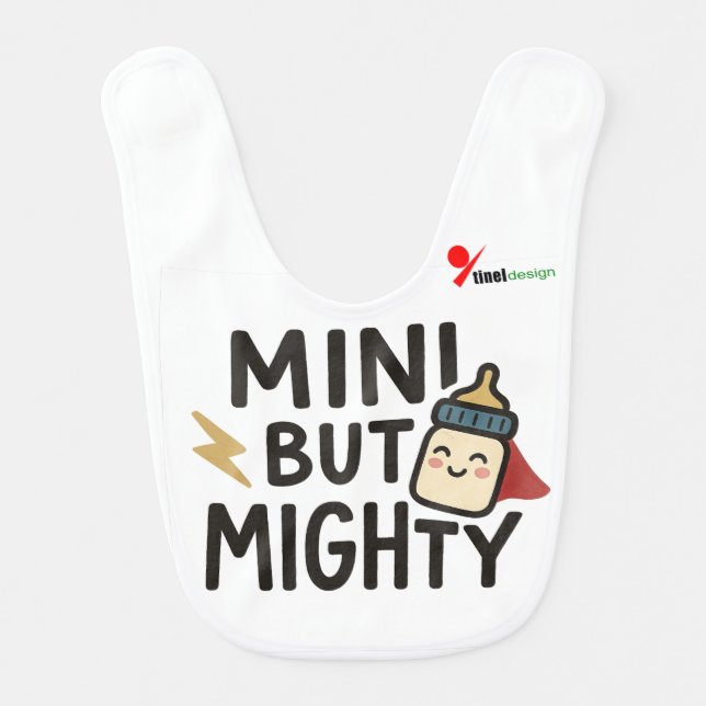 Mini but Mighty Baby Bib (Front)