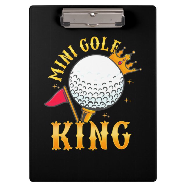 Mini Golf King Clipboard (Front)