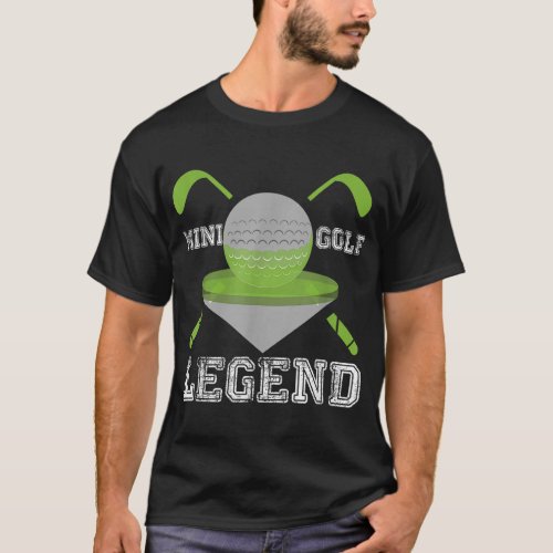 Mini Golf Legend Funny Hobby Sport Champ T_Shirt