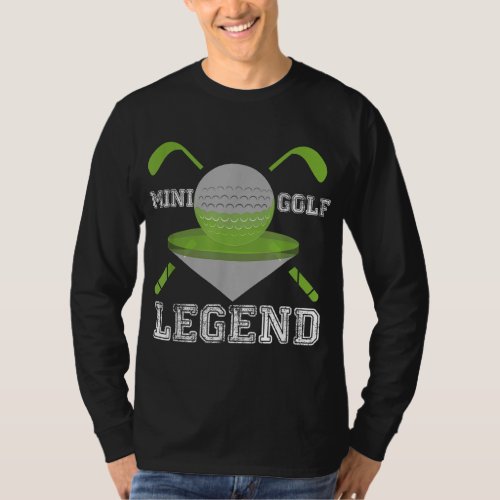 Mini Golf Legend Funny Hobby Sport Champ T_Shirt