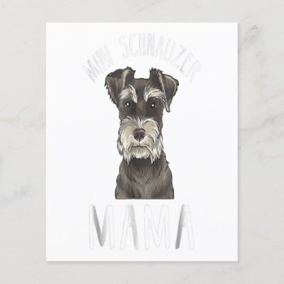 Mini Schnauzer Mom Shirt  Mini Schnauzer Mama Flyer