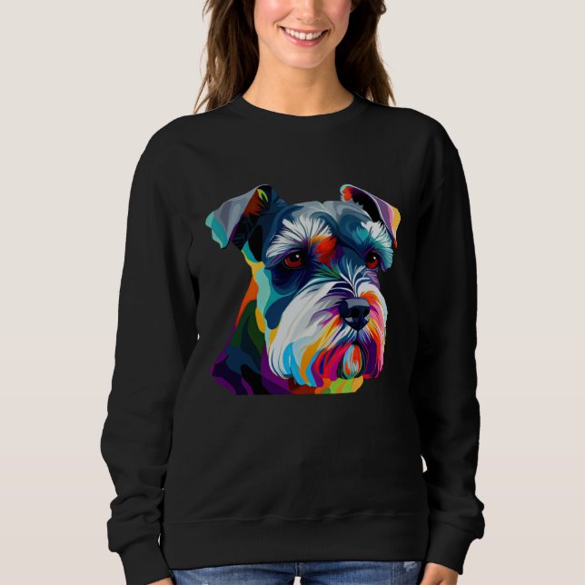 Mini Schnauzer  Schnauzer Pop Miniature Schnauzer Sweatshirt (Front)