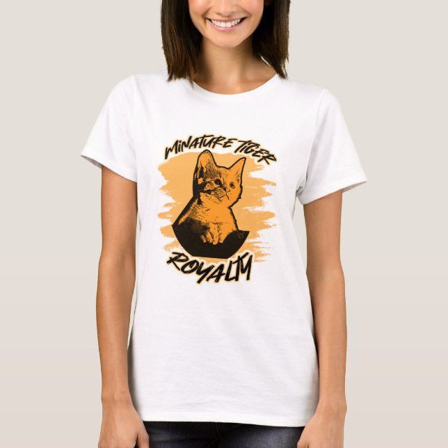 Mini Tiger Royalty Funny Feline Cat Lover Humor T-Shirt (Front)