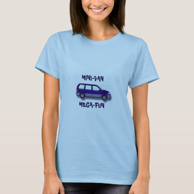 MINI-VAN MEGA-FUN T-Shirt (Front)