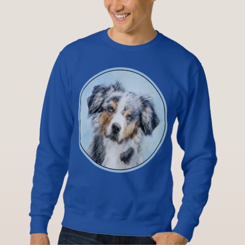 Miniature American Shepherd Painting _ Dog Art Sweatshirt