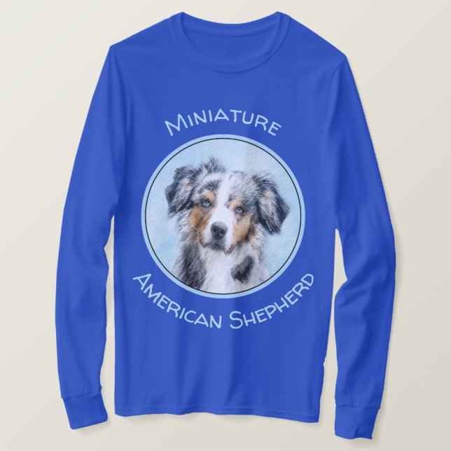 Miniature American Shepherd Painting - Dog Art T-Shirt (Design Front)