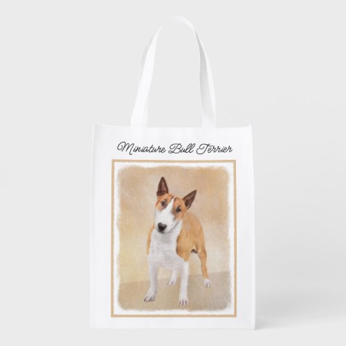 Miniature Bull Terrier Painting _ Cute Original Do Grocery Bag