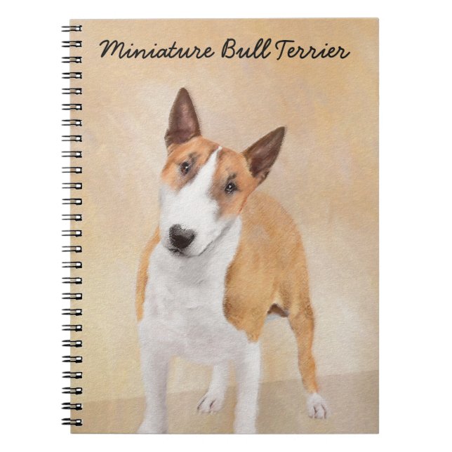 Miniature Bull Terrier Painting - Cute Original Do Notebook (Front)