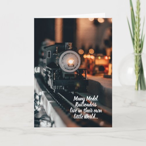 Miniature Model Railroader Anniversary or Birthday Card