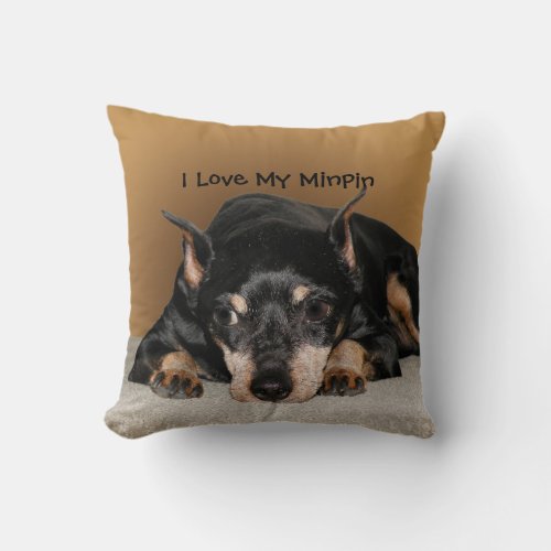 Miniature Pinscher aka Min Pin Love Pet Name Throw Pillow