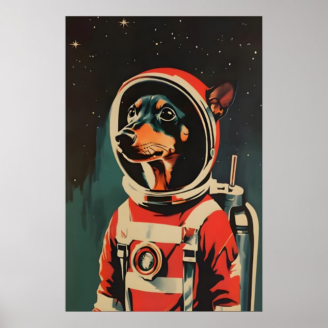 Miniature Pinscher Astronaut Poster, Miniature Poster (Front)
