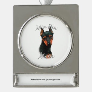 Miniature Pinscher (blk) Mom 2 Silver Plated Banner Ornament