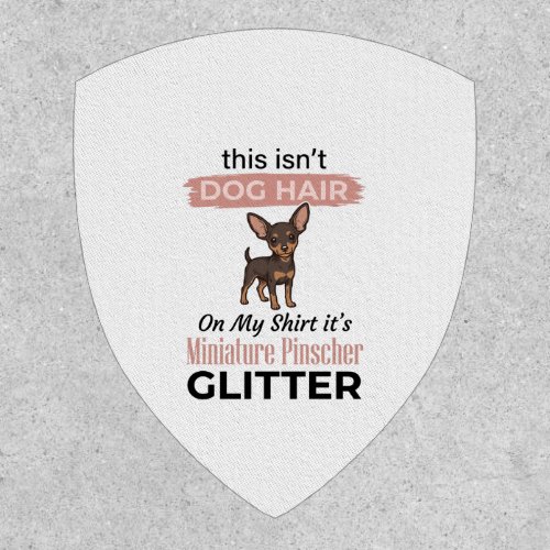 Miniature Pinscher Glitter Funny Dog Shirt Design_ Patch