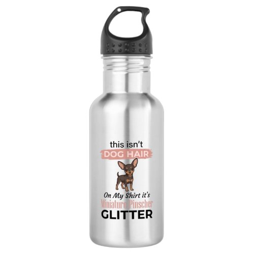 Miniature Pinscher Glitter Funny Dog Shirt Design_ Stainless Steel Water Bottle