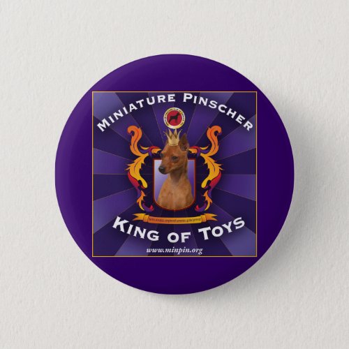 Miniature Pinscher King of Toys Button