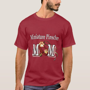 Miniature Pinscher Mom Gifts T-Shirt